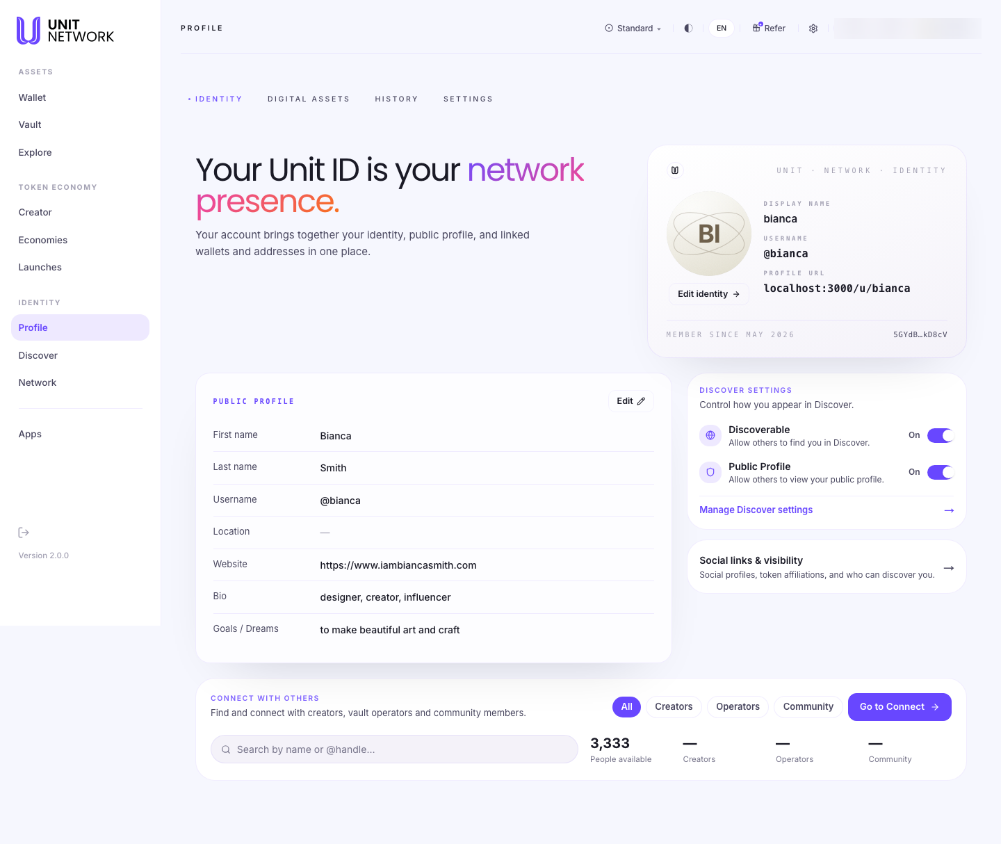 The Identity tab of Profile. Four tabs run across the top: Identity, Digital Assets, History and Settings. A heading reads "Your Unit ID is your network presence" above the line "Your account brings together your identity, public profile, and linked wallets and addresses in one place." A Unit Network Identity card shows a two-letter avatar with an Edit identity control, and lists Display Name, Username, Profile URL, Member Since and the account address. A Public Profile section with an Edit control lists First name, Last name, Username, Location, Website, Bio and Goals or Dreams. A Discover Settings section headed "Control how you appear in Discover" has two switches, Discoverable and Public Profile, both turned on, with a Manage Discover control beneath. A card headed "Social links & visibility" reads "Social profiles, token affiliations, and who can discover you." At the foot, a section headed CONNECT WITH OTHERS reads "Find and connect with creators, vault operators and community members", with a search field for a name or handle, All, Creators, Operators and Community filters, a Go to Connect control, and a count of people available broken down by role.
